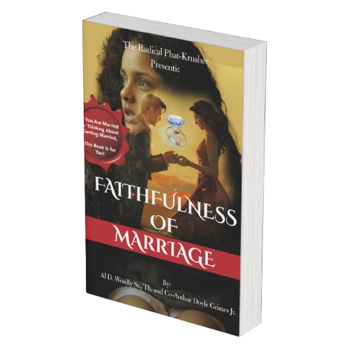 FAITHFULNESS OF MARRIAGE